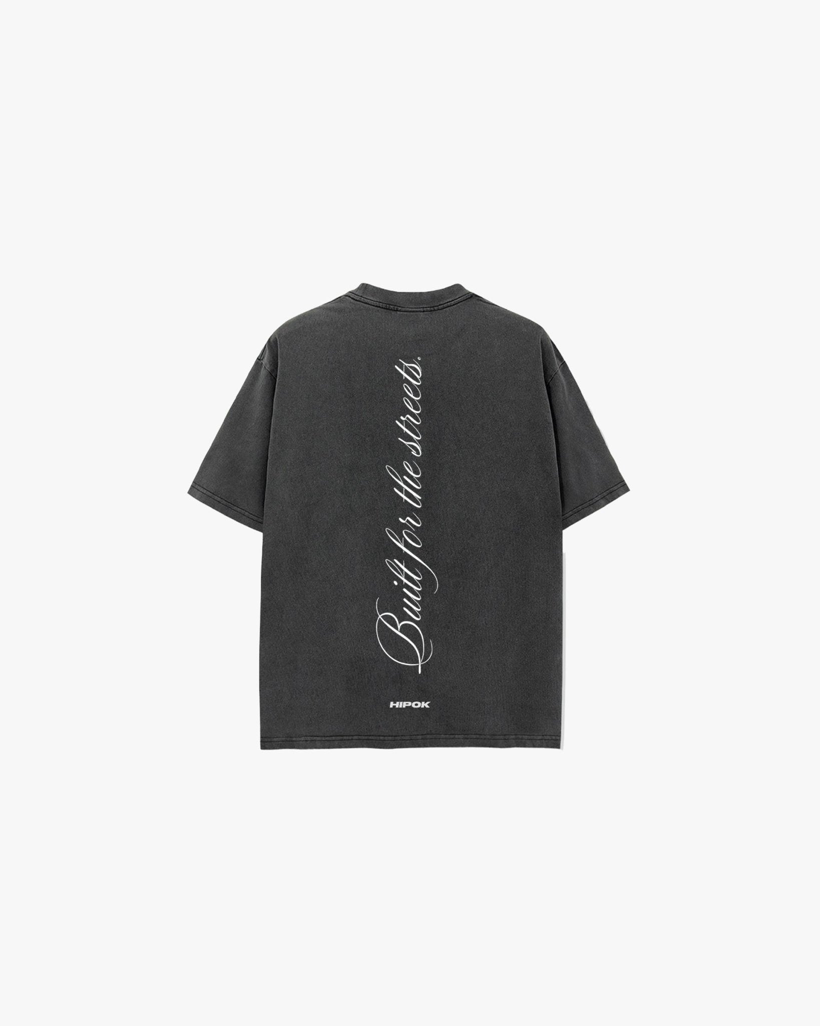 Built For The Streets T-Shirt - Hipok Brand